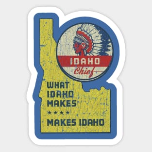 Chief Gasoline - What Idaho Makes Makes Idaho 1939 Sticker